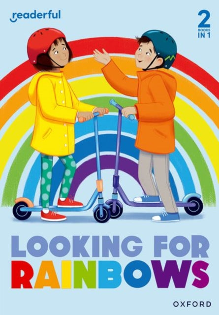 Book cover of: Readerful Rise: Oxford Reading Level 4: Looking for Rainbows. By: Oxford Editor
