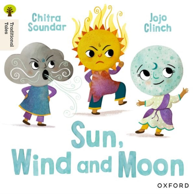 Book cover of: Oxford Reading Tree Traditional Tales: Level 4: Sun, Moon and Wind. By: Jojo Clinch