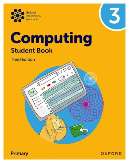 Book cover of: Oxford International Primary Computing: Student Book 3