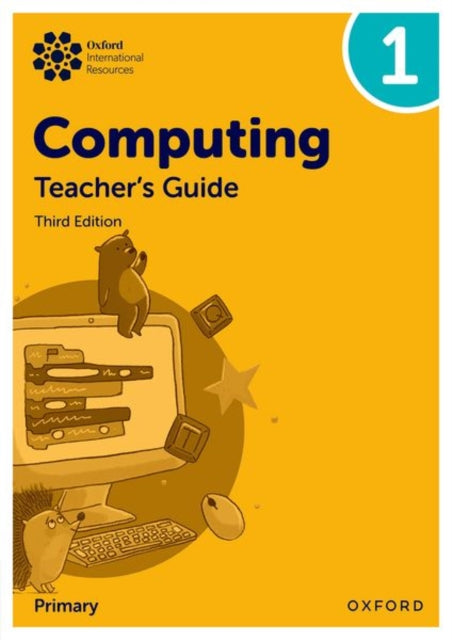 Book cover of: Oxford International Primary Computing: Teacher's Guide 1. By: Alison Page