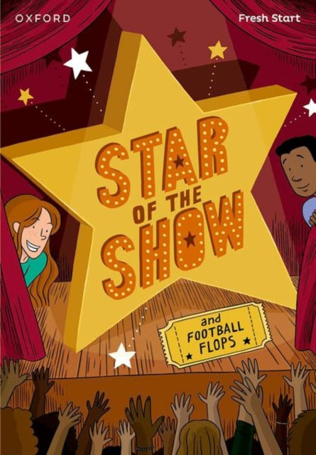 Book cover of: Read Write Inc. Fresh Start Readers: Book 6: Star of the Show & Football Flops. By: Ruth Miskin