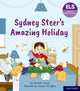 Book cover of: Essential Letters and Sounds: Essential Phonic Readers: Oxford Reading Level 6: Sydney Steer's Amazing Holiday. By: Narinder Dhami