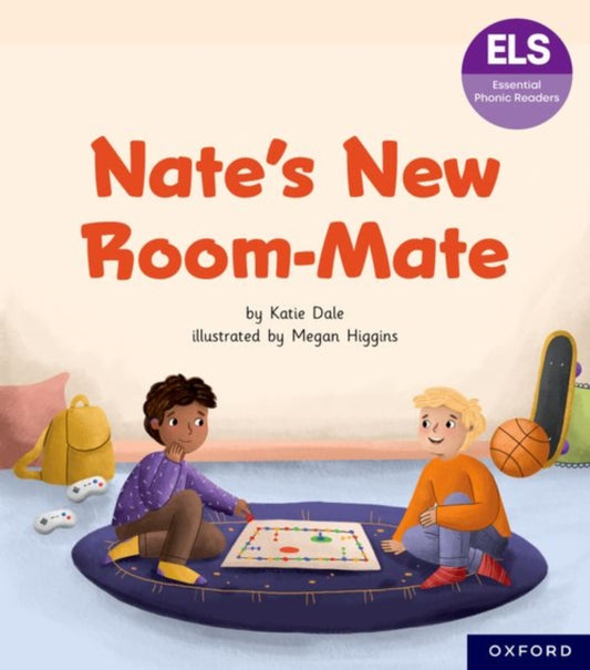 Book cover of: Essential Letters and Sounds: Essential Phonic Readers: Oxford Reading Level 7: Nate's New Room Mate. By: Katie Dale