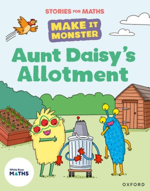 Stories for Maths: KS1: Aunt Daisy's Allotment (Multiplication and division)