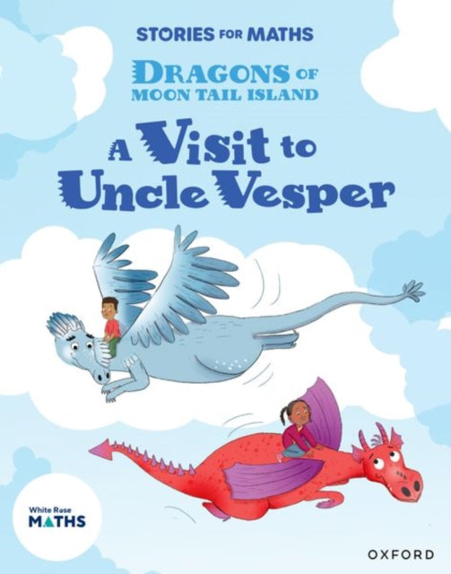 Book cover of: Stories for Maths: KS1: A Visit to Uncle Vesper (Position and direction). By: Sam Gayton