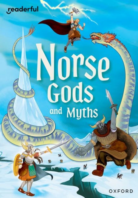 Book cover of: Readerful Rise: Oxford Reading Level 11: Norse Gods and Myths
