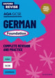 Book cover of: Oxford Revise: AQA GCSE German Foundation