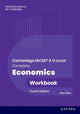 Book cover of: Cambridge IGCSE and O Level Complete Economics: Workbook