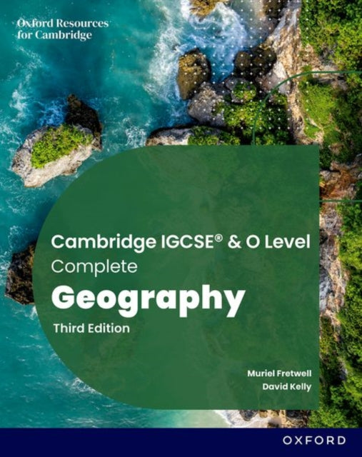 Book cover of: Cambridge IGCSE & O Level Complete Geography: Student Book Third Edition