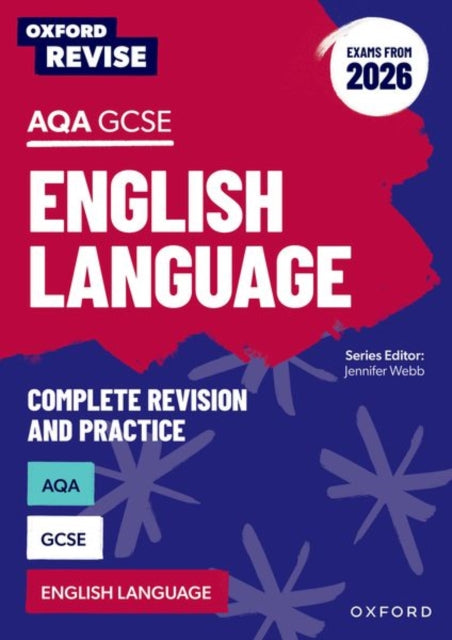 Book cover of: Oxford Revise: AQA GCSE English Language (Exams from 2026)