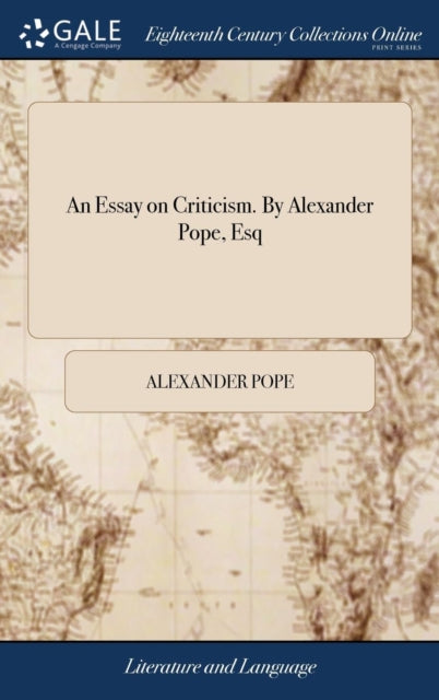 Book cover of: Essay on Criticism. By Alexander Pope, Esq