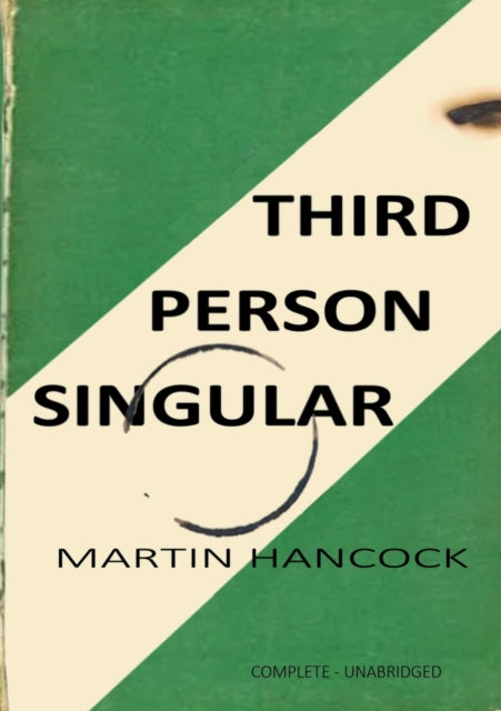 Book cover of: Third Person Singular. By: Martin Hancock