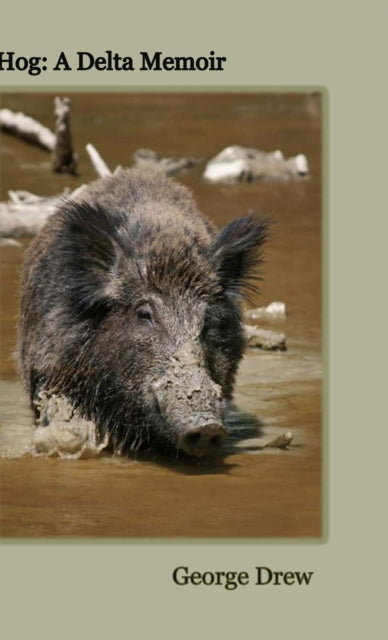 Book cover of: Hog. By: George Drew