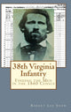 Book cover of: 38th Virginia Infantry: Finding the Men in the 1860 Census. By: Robert Lee Snow