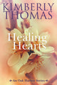 Book cover of: Healing Hearts. By: Kimberly Thomas