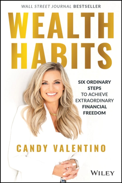 Book cover of: Wealth Habits. By: Candy Valentino