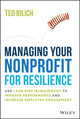 Book cover of: Managing Your Nonprofit for Resilience. By: Ted Bilich