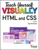 Book cover of: Teach Yourself VISUALLY HTML and CSS. By: Hart-Davis
