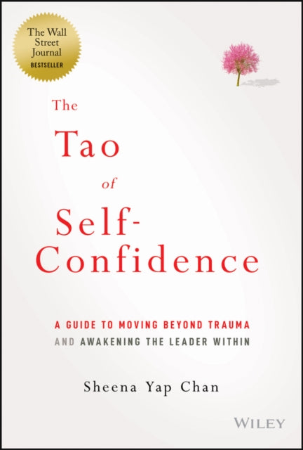 Book cover of: Tao of Self-Confidence. By: Sheena Y. Chan
