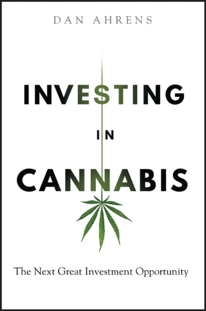 Investing in Cannabis