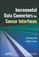 Book cover of: Incremental Data Converters for Sensor Interfaces. By: Gabor C. Temes