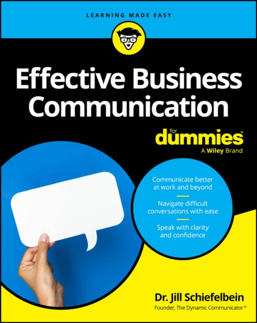 Book cover of: Effective Business Communication For Dummies. By: Schiefelbein