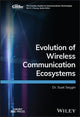 Book cover of: Evolution of Wireless Communication Ecosystems. By: Secgin