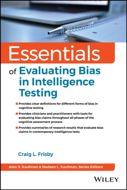Book cover of: Essentials of Evaluating Bias in Intelligence Testing. By: Craig L. Frisby