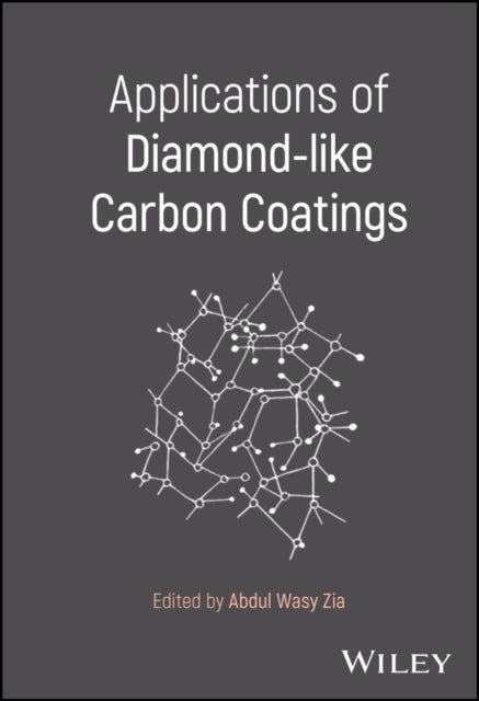 Book cover of: Applications of Diamond-like Carbon Coatings