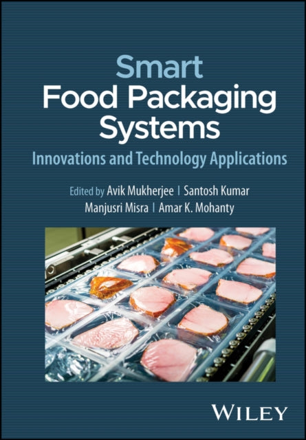 Book cover of: Smart Food Packaging Systems. By: Avik Mukherjee