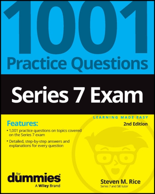 Book cover of: Series 7 Exam: 1001 Practice Questions For Dummies. By: Steven M. Rice