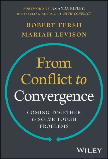 Book cover of: From Conflict to Convergence. By: Robert Fersh