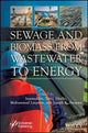 Book cover of: Sewage and Biomass from Wastewater to Energy. By: . Inamuddin