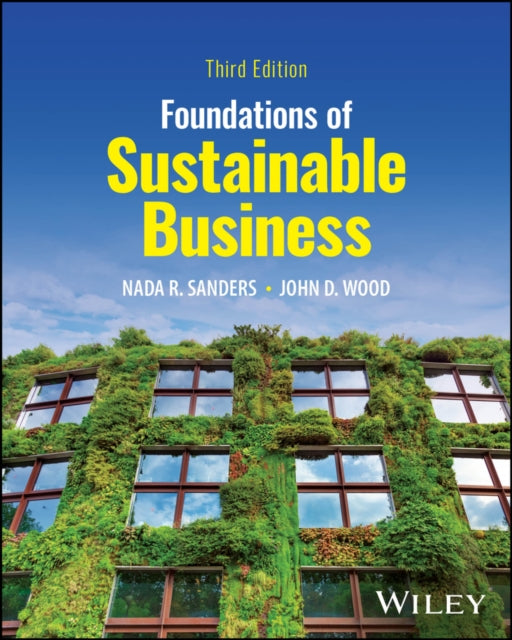 Book cover of: Foundations of Sustainable Business. By: Nada R. Sanders