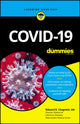 Book cover of: COVID-19 For Dummies. By: Edward K. Chapnick