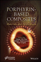 Book cover of: Porphyrin-Based Composites