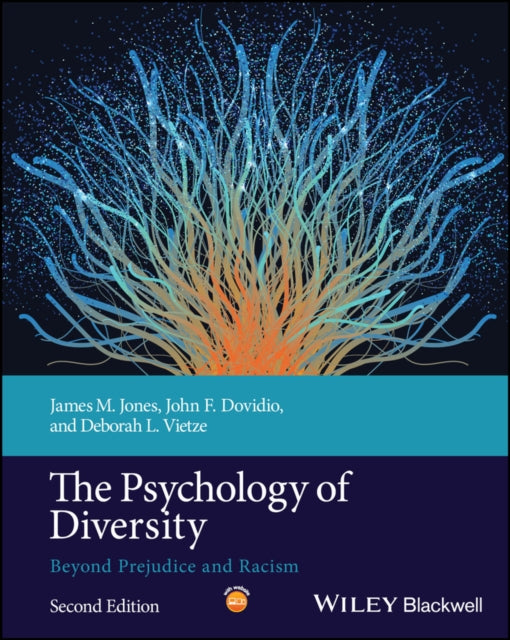 Book cover of: Psychology of Diversity. By: James M. Jones
