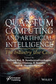 Book cover of: Quantum Computing and Artificial Intelligence. By: Raj
