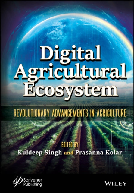 Book cover of: Digital Agricultural Ecosystem. By: Kuldeep Singh