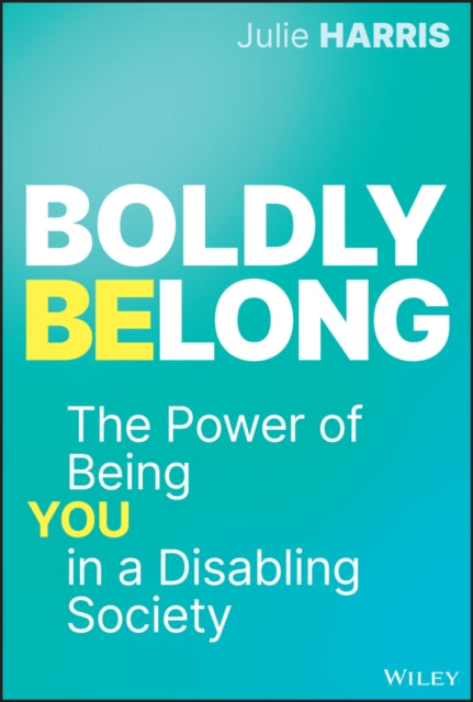 Book cover of: Boldly Belong. By: Julie Harris