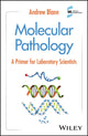 Book cover of: Molecular Pathology. By: Andrew Blann