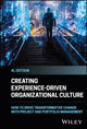 Book cover of: Creating Experience-Driven Organizational Culture. By: Al Zeitoun