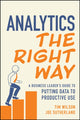 Book cover of: Analytics the Right Way. By: Tim Wilson