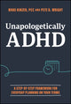 Book cover of: Unapologetically ADHD. By: Nikki Kinzer
