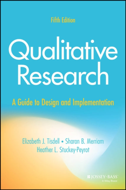 Book cover of: Qualitative Research. By: Elizabeth J. Tisdell