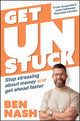 Book cover of: Get Unstuck. By: Ben Nash