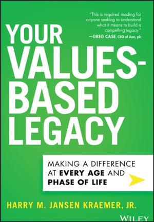 Your Values-Based Legacy