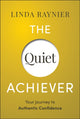 Book cover of: Quiet Achiever