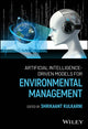 Book cover of: Artificial Intelligence-Driven Models for Environmental Management. By: Kulkarni