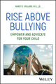 Book cover of: Rise Above Bullying. By: Nancy E. Willard